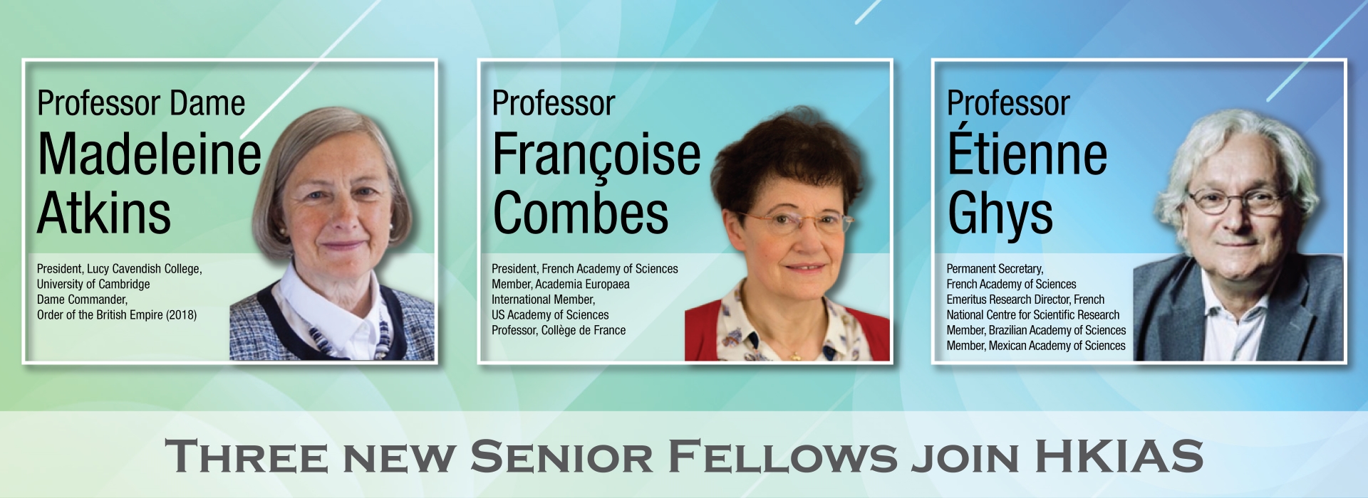 Three New Senior Fellows Join HKIAS
